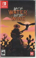 Where the Water Tastes Like Wine - BASCO GAMES
